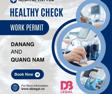 List of Hospitals in Da Nang/ Quang Nam issuing the Health Check for Work Permit 
