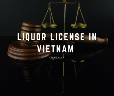 Licensing for Alcohol/Alcoholic Beverages in Vietnam