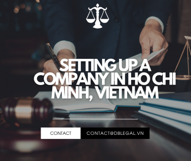 Setting up a company in Ho Chi Minh city, Vietnam