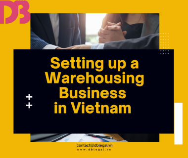 Regulations applicable to foreign investors engaging in warehousing services in Vietnam