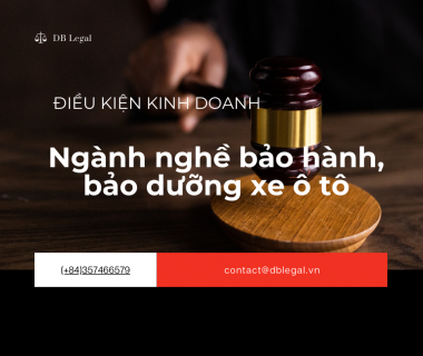 Điều kiện kinh doanh dịch vụ bảo hành, bảo dưỡng xe ô tô 