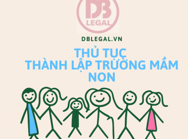 Thủ Tục Thành Lập Trường Mầm Non tại Việt Nam