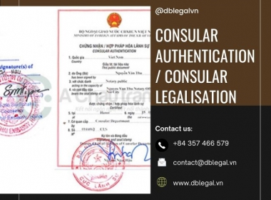 Consular Certification and Legalization in Vietnam