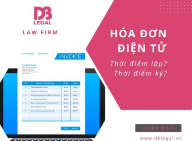 Quy định mới nhất về thời điểm lập hóa đơn và ký số trên hóa đơn điện tử