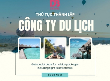 Thủ tục thành lập công ty du lịch tại Việt Nam