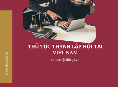 Điều kiện, thủ tục thành lập Hội tại Việt Nam