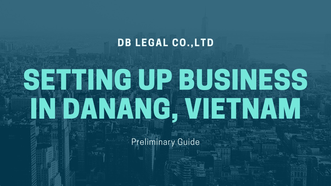 Setting up business in Danang, Vietnam